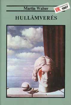 Martin Walser - Hullmvers