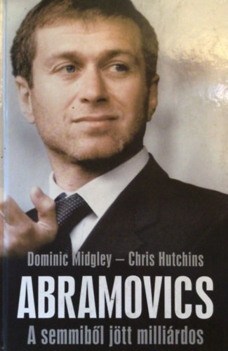 Midgley; Hutchins - Abramovics - A semmibl jtt millirdos