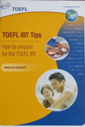 TOEFL iBT Tips - How to prepare for the TOELF iBT.