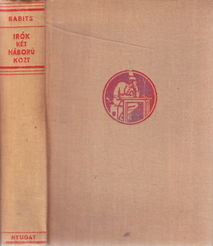 Babits Mihly - rk kt hbor kzt