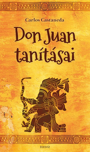 Carlos Castaneda - Don Juan tantsai