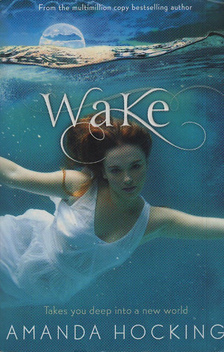 Amanda Hocking - Wake