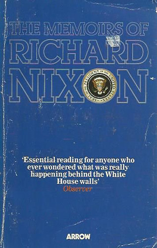 The memoirs of Richard Nixon
