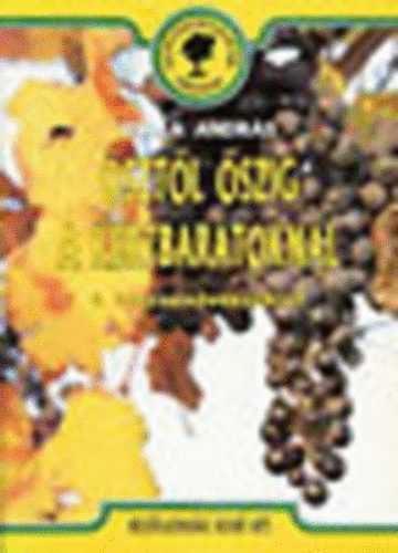 Balla Andr�s - �szt�l �szig a kertbar�tokn�l - a haszonn�v�nyekr�l