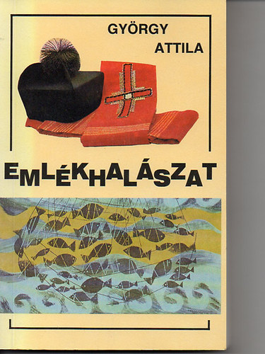György Attila - Emlékhalászat (Vallomások a papi életről)