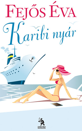 Fejős Éva - Karibi nyár