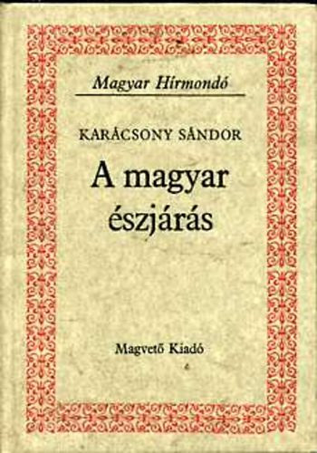 Karcsony Sndor - A magyar szjrs (Magyar Hrmond)