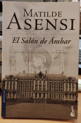 Matilde Asensi - El Salón de Ámbar (Biblioteca Matilde Asensi)