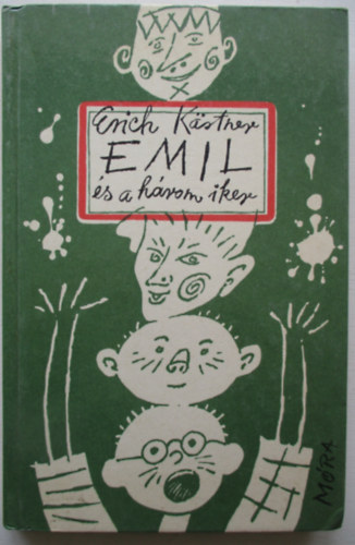 Erich Kstner - Emil s a hrom iker