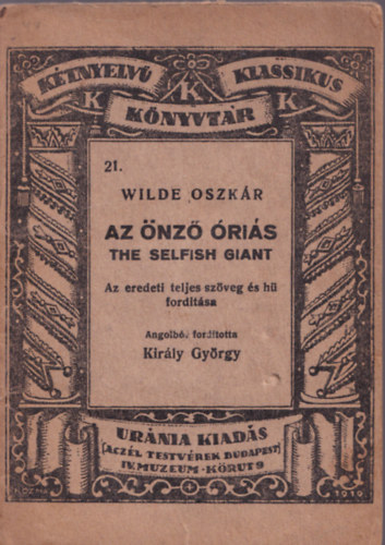 Oscar Wilde - Az nz ris-The selfish giant