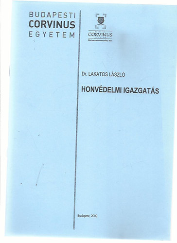 dr. Lakatos L�szl� - Honv�delmi igazgat�s