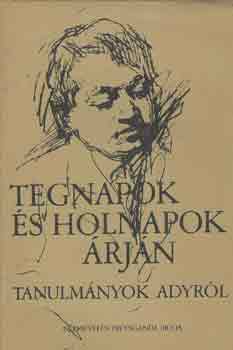 Láng József - Tegnapok és holnapok árján (Tanulmányok Adyról)