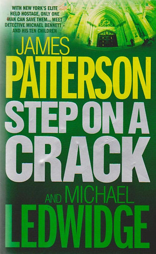 James Patterson - Step on a Crack