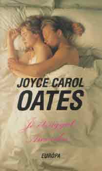 Joyce Carol Oates - J� �tv�gyat, Amerika!