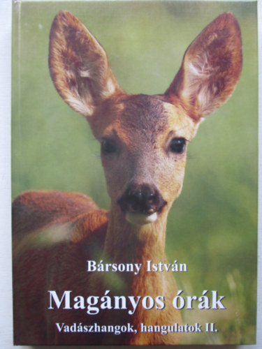 Brsony Istvn - Magnyos rk - Vadszhangok, hangulatok II.