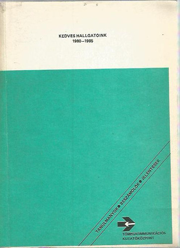 Kedves hallgat�ink 1980-1985