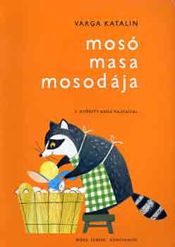 Varga Katalin - Mos Masa mosodja