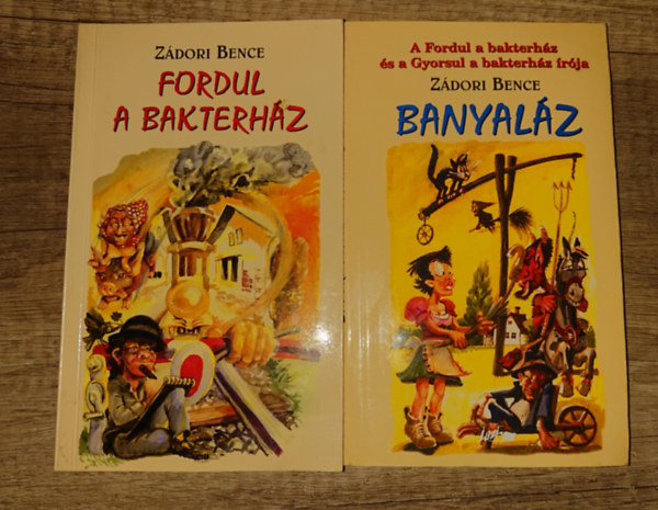 Zádori Bence - 2 könyv Zádori Bencétől: Fordul a bakterház + Banyaláz