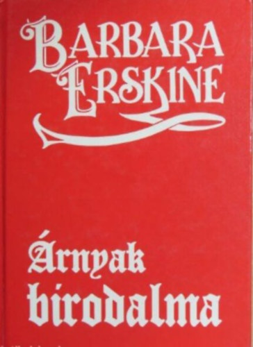 Barbara Erskine - �rnyak birodalma