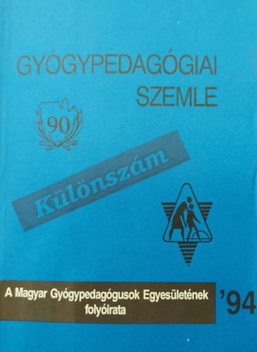 Gordosn� Szab� Anna - Gy�gypedag�giai Szemle K�l�nsz�m '94