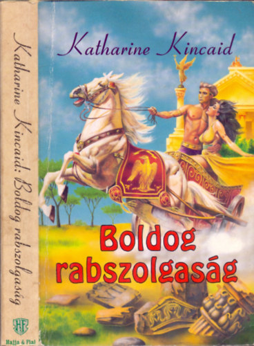 Katharine Kincaid - Boldog rabszolgasg