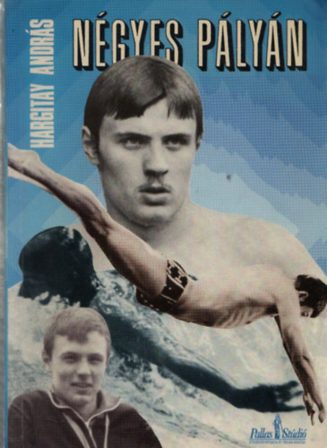 Hargitay Andr�s - N�gyes p�ly�n (Dedik�lt)