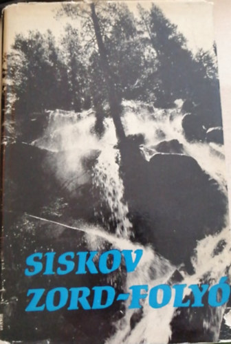 Siskov - Zord-foly I.