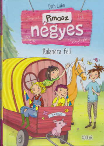 Usch Luhn - Kalandra fel! (Pimasz ngyes 3. ktet)