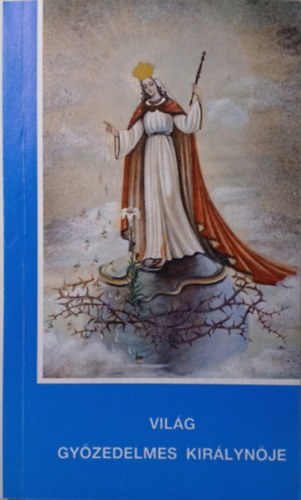 M�ria Nat�lia - A vil�g gy�zelmes Kir�lyn�je