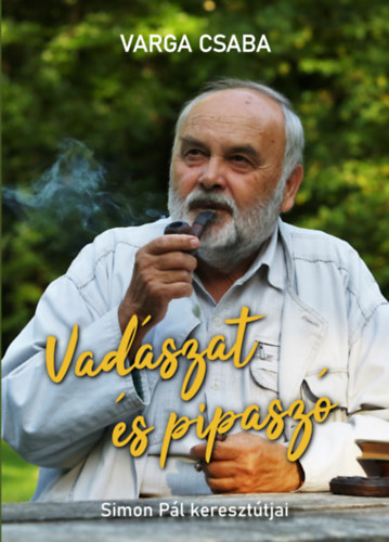 Varga Csaba - Vad�szat �s pipasz�