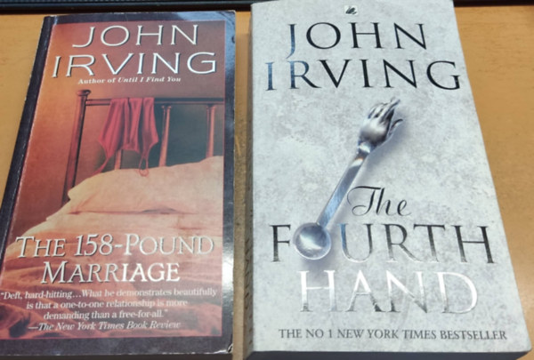 John Irving - The 158-Pound Marriage + The Fourth Hand (2 k�tet)