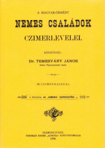 A Magyar-�rm�ny nemes csal�dok cz�merlevelei