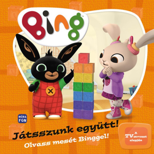 Bing - Játsszunk együtt! - Olvass mesét Binggel!