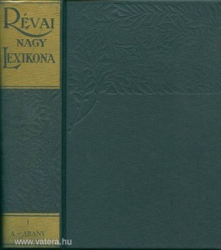R�vai Nagy Lexikona I. k�tet (Reprint)