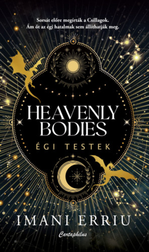Imani Erriu - Heavenly Bodies - �gi Testek