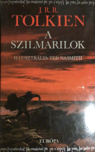J. R. R. Tolkien - A szilmarilok - D�szkiad�s