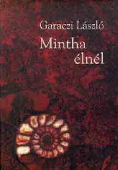 Garaczi L�szl� - MINTHA �LN�L - EGY LEMUR VALLOM�SAI 1.