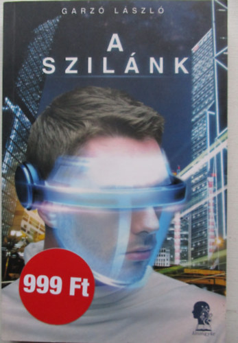 Garz Lszl - A Szilnk