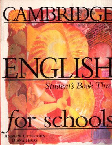 Diana Hicks Andrew Littlejohn - Cambridge English for schools - Student's Book 1-4.