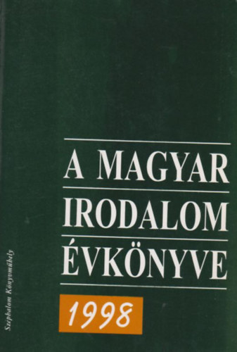 A magyar irodalom vknyve 1998