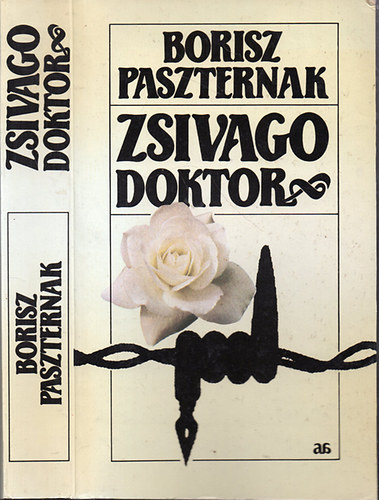Borisz Paszternak - Zsivago doktor