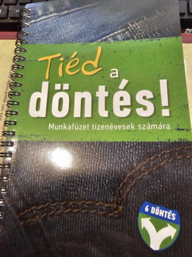 Tid a dnts (Munkafzet tizenvesek szmra)