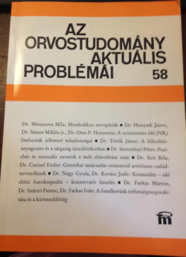 ; K�ldor - Gergely - Kulka  (Szerk.) - Az orvostudom�ny aktu�lis probl�m�i, 58.