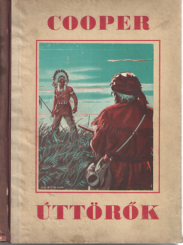 James F. Cooper - ttrk (Haranghy Jen rajzaival)