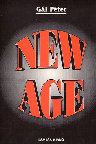 G�l P�ter - New Age - �s a kereszt�ny hit
