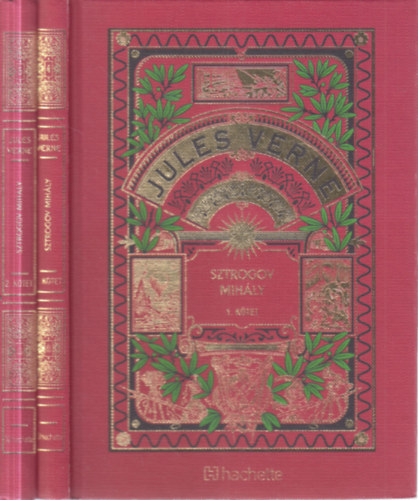 Jules Verne - Sztrogov Mih�ly 1-2. (Jules Verne csod�latos kalandjai 4-5.)