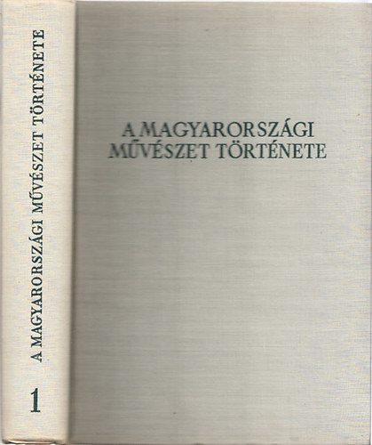 Flep-Dercsnyi-Zdor - A magyarorszgi mvszet trtnete I-II. (Flep-Dercsnyi-Zdor)