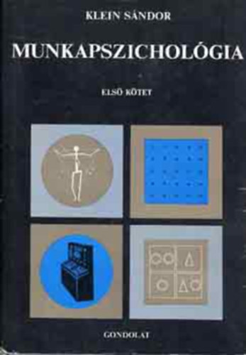 Klein S�ndor  (szerk.) - Munkapszichol�gia II.