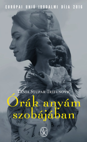 Tanja Stupar-Trifunovi� - �r�k any�m szob�j�ban