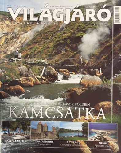 Világjáró utazási magazin 2004. március